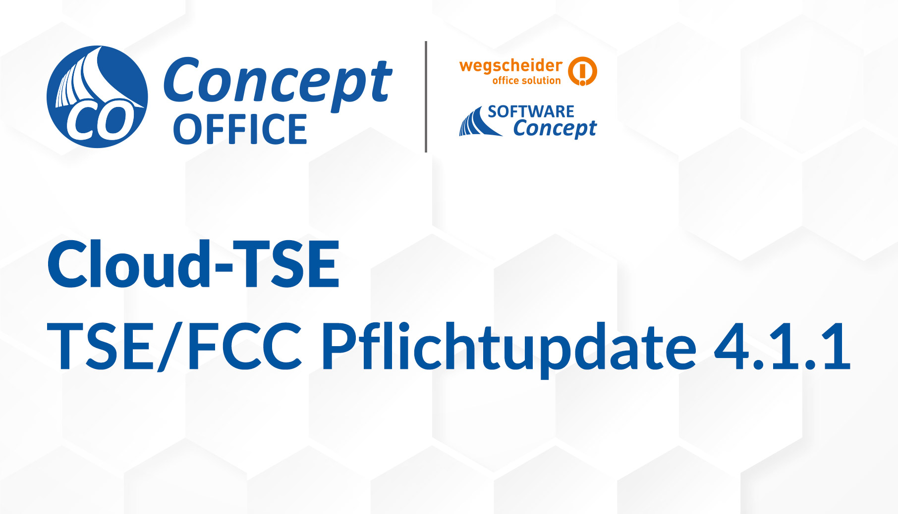 Cloud TSE/FCC Pflichtupdate 4.1.1