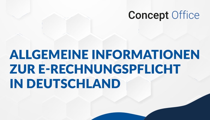 Allgemeine Informationen zur E-Rechnungspflicht in Deutschland